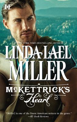 McKettrick's Heart - Miller, Linda Lael