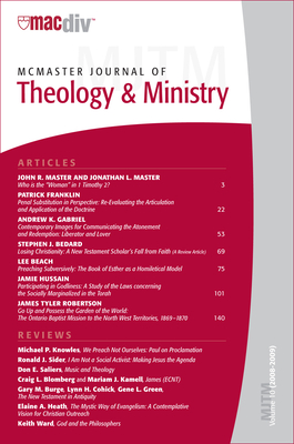 McMaster Journal of Theology and Ministry: Volume 10 - Porter, Wendy J (Editor)