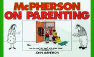 McPherson on Parenting