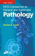 McQ Companion to General and Systematic Pathology