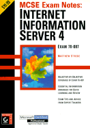 Mcse Exam Notes: Internet Information Server 4