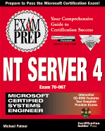 MCSE NT Server 4 Exam Preparation - Palmer, Michael J, Ph.D.