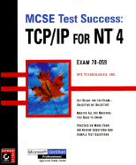 MCSE Test Success TCP IP NT 4 Testing Guide - Sybex