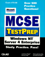 MCSE TestPrep: Windows NT Server 4 Enterprise - Nesbitt, Dave, and Wolford, Kevin, and Dulaney, Emmett
