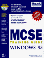 MCSE Training Guide: Windows 95 - Wolfe, Michael, and New Riders Publishing Group, and Casad, Joe