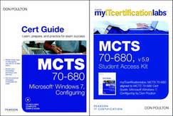 MCTS 70-680 Cert Guide with MyITCertificationlab Bundle, v5.9