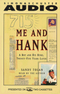 Me and Hank: A Boy and His Hero, Twenty-Five Years Later