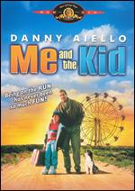 Me and the Kid - Dan Curtis