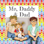 Me, Daddy & Dad