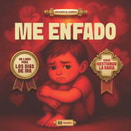 Me Enfado: Un libro para los das de IRA