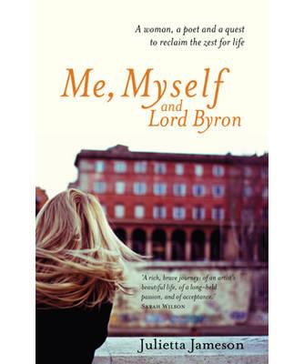 Me, Myself and Lord Byron - Jameson, Julietta