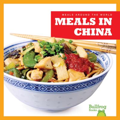 Meals in China - Bailey, R J