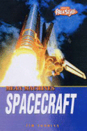 Mean Machines: Spacecraft