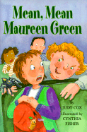 Mean, Mean Maureen Green