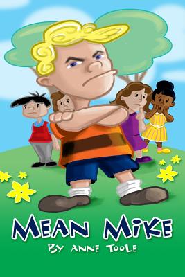 Mean Mike - Toole, Anne