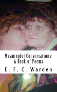 Meaningful Conversations: A Book of Poems