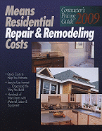 Means Residential Repair & Remodeling Costs - Mewis, Bob (Editor), and Babbitt, Christopher (Editor), and Baker, Ted (Editor)