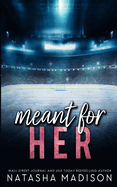 Meant For Her - Special Edition