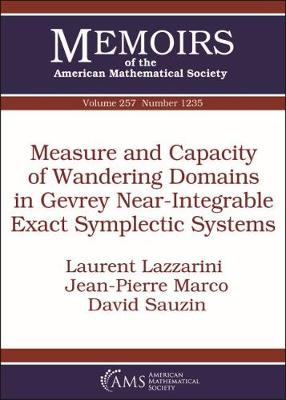 Measure and Capacity of Wandering Domains in Gevrey Near-Integrable Exact Symplectic Systems - Lazzarini, Laurent, and Marco, Jean-Pierre, and Sauzin, David