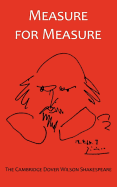 Measure for Measure: The Cambridge Dover Wilson Shakespeare