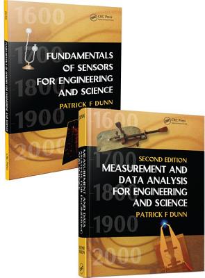 Measurement, Data Analysis, and Sensor Fundamentals for Engineering and Science: Measurement and Data Analysis for Engineering and Science - Dunn, Patrick F