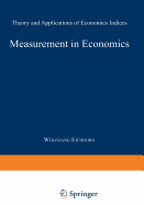 Measurement in Economics: Theory and Applications of Economics Indices