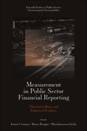 Measurement in Public Sector Financial Reporting: Theoretical Basis and Empirical Evidence