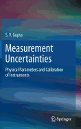 Measurement Uncertainties: Physical Parameters and Calibration of Instruments