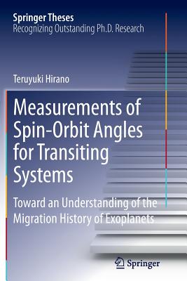 Measurements of Spin-Orbit Angles for Transiting Systems: Toward an Understanding of the Migration History of Exoplanets - Hirano, Teruyuki
