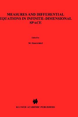 Measures and Differential Equations in Infinite-Dimensional Space - Daletskii, Iu L, and Dalecky, Yu L, and Fomin, S V