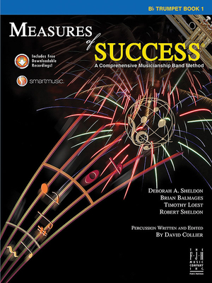 Measures of Success Trumpet Book 1 - Sheldon, Deborah A (Composer), and Balmages, Brian (Composer), and Loest, Timothy (Composer)