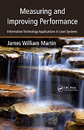 Measuring and Improving Performance: Information Technology Applications in Lean Systems