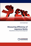 Measuring Efficiency of Japanese Banks