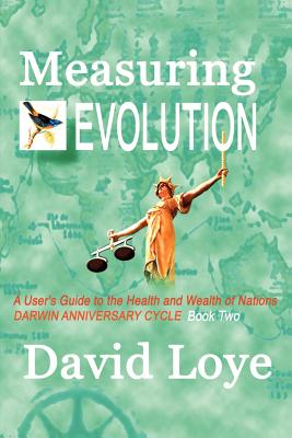 Measuring Evolution - Loye, David