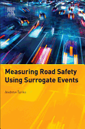 Measuring Road Safety with Surrogate Events