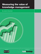 Measuring the Value of Knowledge Management