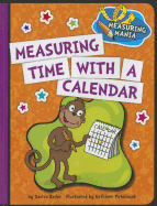 Measuring Time with a Calendar