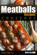 Meatballs Recipes Cookbook