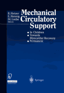 Mechanical Circulatory Support: - In Children - Towards Myocardial Recovery - Permanent