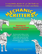 Mechanical Critters: A Coloring Book for Children and Adults