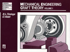 Mechanical Engineering Craft Theory and Related Subjects - Timings, R L