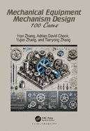 Mechanical Equipment Mechanism Design: 100 Cases