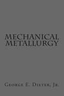 Mechanical Metallurgy