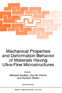 Mechanical Properties and Deformation Behavior of Materials Having Ultra-Fine Microstructures - Gleiter, Herbert (Editor), and NATO Advanced Study Institute on Mechanical Properties and Deformation Behavior of Materials...