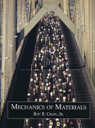 Mechanics of Materials - Craig, Roy R