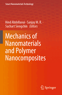 Mechanics of Nanomaterials and Polymer Nanocomposites