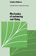 Mechanics of Swimming and Flying