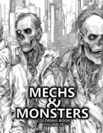Mechs & Monsters Coloring Book: Volume III