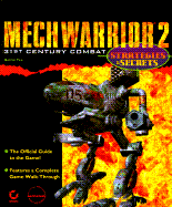 Mechwarrior 2: Strategies and Secrets - Yee, Bernie, and Yee, Bernard