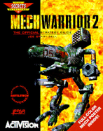 Mechwarrior 2: The Official Strategy Guide - Bell, Joseph, and Bell, Joe Grant